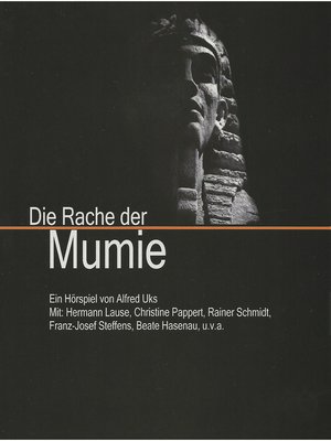 cover image of Alfred Uks, Die Rache der Mumie